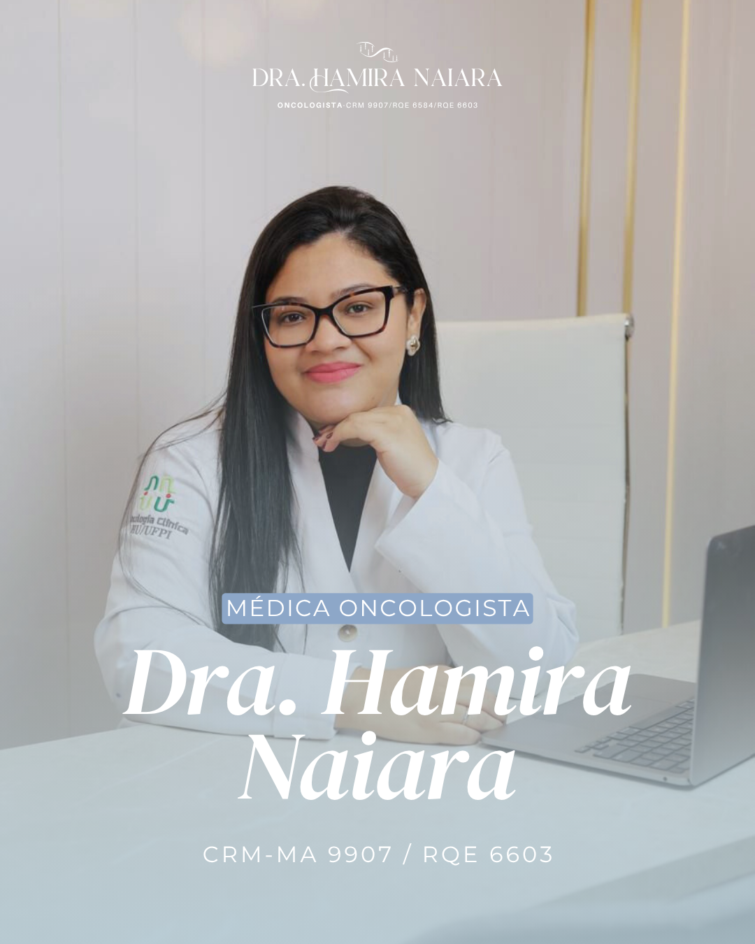 Dra. Hamira Naiara — Médica Oncologista